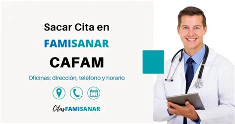 sacar cita mdica en famisanar|Solicita tus citas Cafam a un clic 